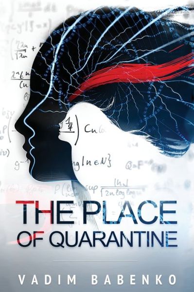 Cover for Vadim Babenko · The Place of Quarantine (Paperback Book) (2019)