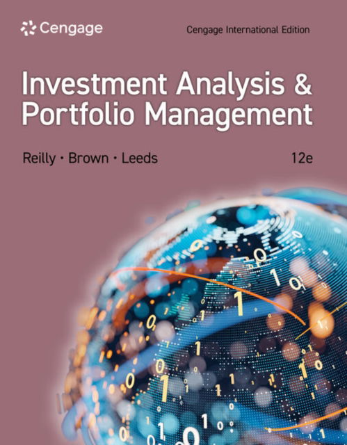 Cover for Leeds, Sanford (University of Texas at Austin) · Investment Analysis and Portfolio Management, Cengage International Edition (Paperback Book) (2024)