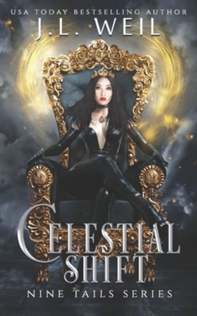 Cover for J L Weil · Celestial Shift: A Young Adult Kitsune Paranormal Romance (Pocketbok) (2021)