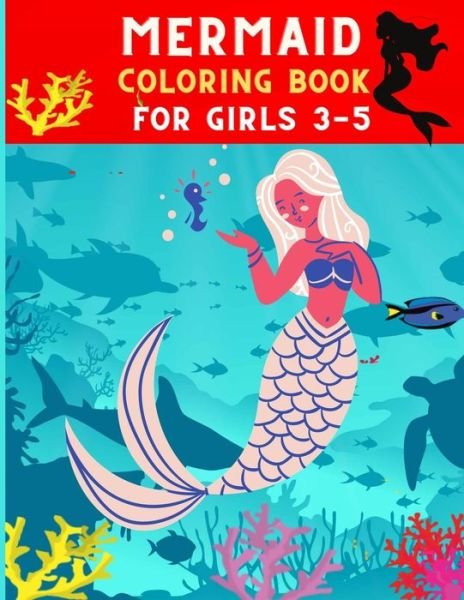 Cover for Abc Publishing House · Mermaid coloring book for girls 3-5 (Pocketbok) (2020)