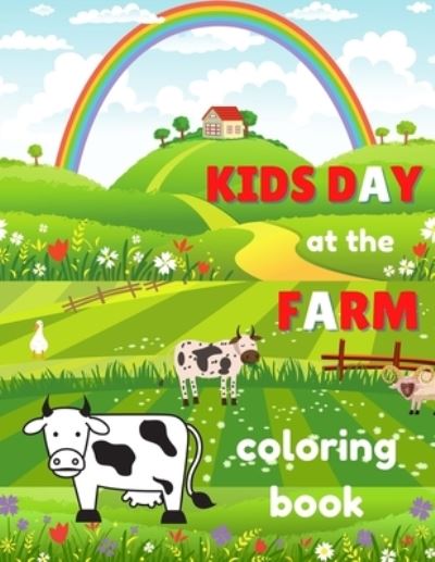 Cover for Vibrant Arts · Kids Day at the Farm (Paperback Book) (2020)