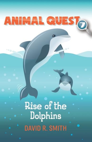 Cover for David R Smith · Rise of the Dolphins (Paperback Book) (2020)