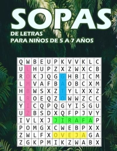 Cover for M O P · Sopas de Letras Para Niños de 5 a 7 Años (Pocketbok) (2021)
