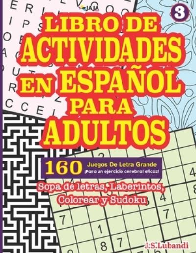 Cover for J S Lubandi · Libro de Actividades En Español Para Adultos (Paperback Book) (2021)