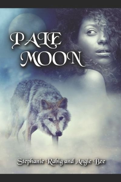 Cover for Angie Bee · Pale Moon (Paperback Book) (2020)