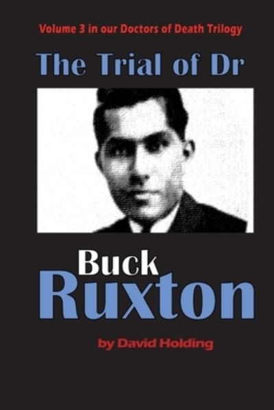 Cover for David Holding · The Trial of Dr Buck Ruxton (Paperback Book) (2020)