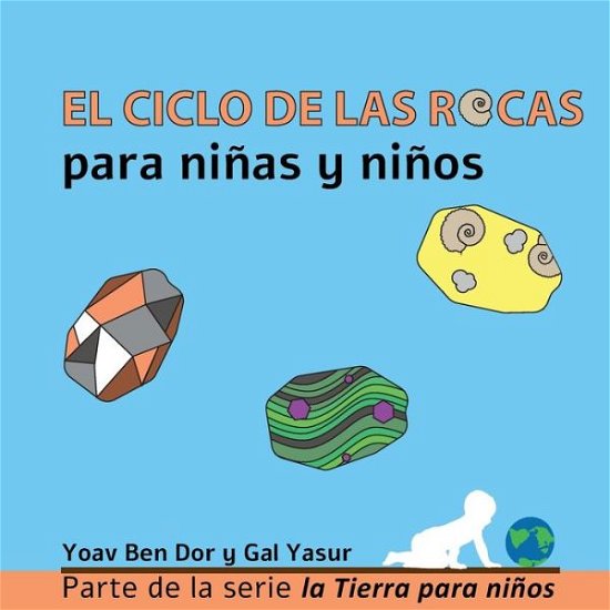 Cover for Gal Yasur · El ciclo de las rocas para ninas y ninos (Pocketbok) (2020)