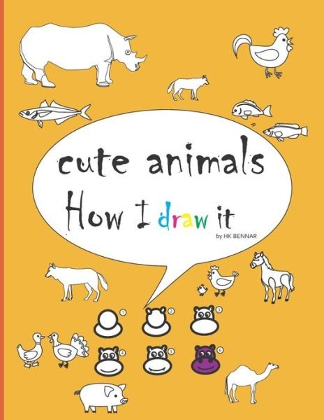 Cover for Hk Bennar · Cute animals ! how i draw it (Paperback Book) (2020)