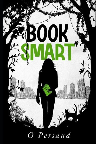 Book Smart: O Persaud - the Apple Orchard - O Persaud - Books - Independently Published - 9798815981324 - May 2, 2022