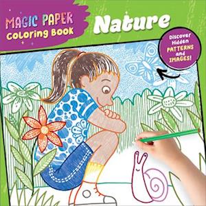 Cover for Norbert Pautner · Magic Paper Coloring Book: Nature: Discover Hidden Patterns and Images! - Magic Paper (Paperback Book) (2025)