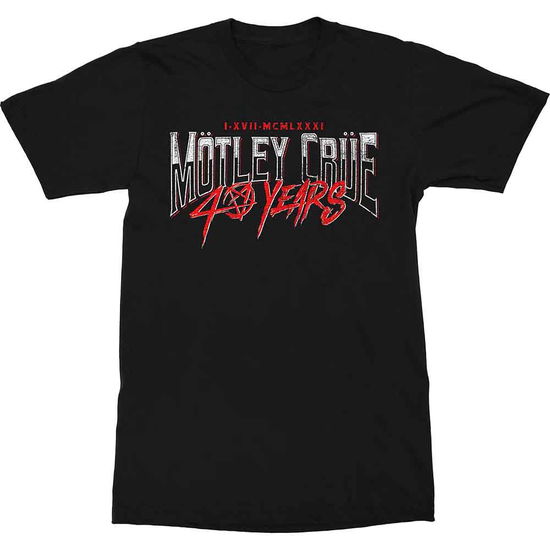 Cover for Mötley Crüe · Motley Crue Unisex T-Shirt: 40 Years (T-shirt)