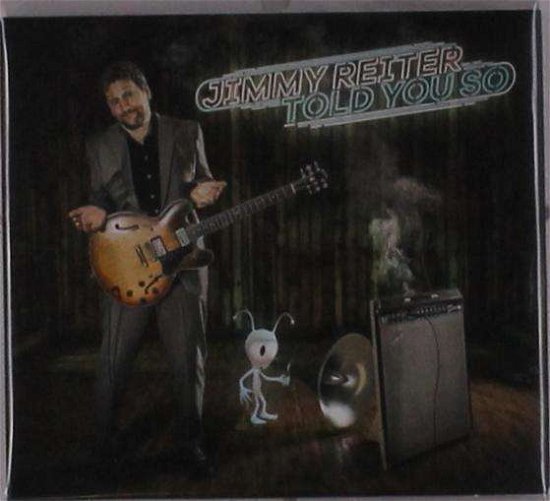 Cover for Jimmy Reiter · Told You So (handsigniert) (CD)