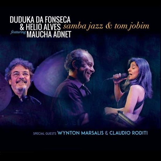 Cover for Fonseca, Duduka Da &amp; Helio Alves · Samba Jazz &amp; Tom Jobim (CD) (2022)