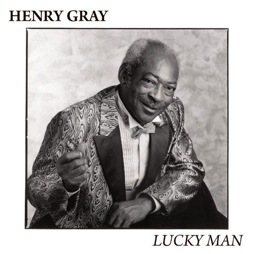 Lucky Man - Henry Gray - Musique - MEMBRAN - 0019148801325 - 29 mars 2011