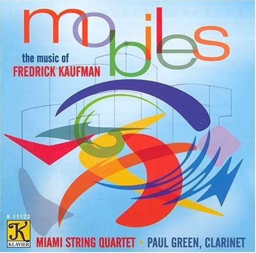 Mobiles: Music of Fredrick Kaufman - Miami String / Green / Kaufman - Musik - KLV - 0019688112325 - 13. November 2001