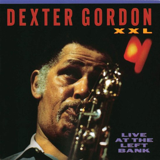 Xxl - Dexter Gordon - Musiikki - CONCORD - 0025218312325 - maanantai 7. huhtikuuta 2014