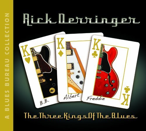 Cover for Rick Derringer · Three Kings of the Blues (CD) (2010)