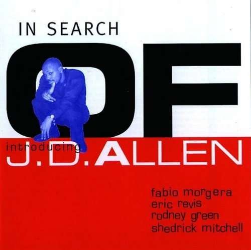 Cover for Jd Allen · In Search of (CD) (2014)