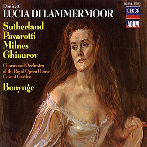 Donizetti: Lucia Di Lammermoor - Pavarotti / Sutherland / Bonyn - Muziek - POL - 0028941019325 - 21 december 2001