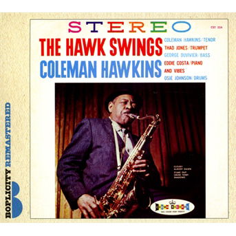 Cover for Coleman Hawkins · The Hawk Sings (CD) [Digipak] (2013)