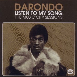 Listen To My Song - The Music City Sessions - Darondo - Music - BEAT GOES PUBLIC - 0029667523325 - August 29, 2011