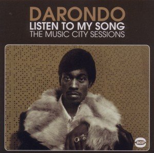 Cover for Darondo · Listen To My Song - The Music City Sessions (CD) (2011)