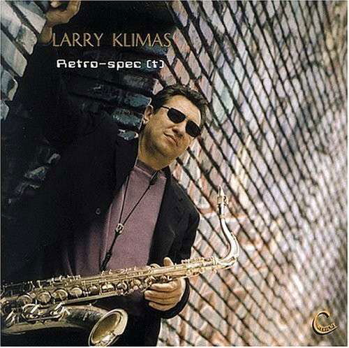 Retro-Spec (t) - Larry Kilmas - Musikk - CREATCHY - 0029817991325 - 17. januar 2011