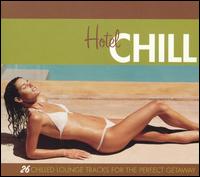 Cover for Va-hotel Chill · Hotel Chill (CD) [Digipak] (2013)