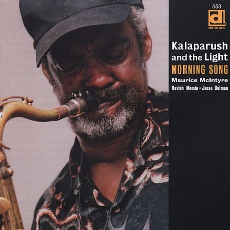 Cover for Mcintyre,kalaparush Maurice &amp; the Light · Morning Song (CD) (2004)