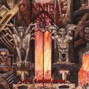 Cover for Cannibal Corpse · Live Cannibalism (CD) [Censored German edition] (2000)