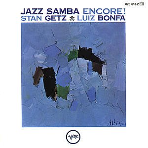 Jazz Samba Encore - Stan Getz - Musik - POLYGRAM - 0042282361325 - 25 oktober 1990