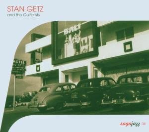 And the Guitarists - Stan Getz - Music - SAGA COLLECTION - 0044006644325 - September 21, 2005