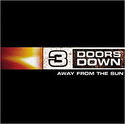 Cover for 3 Doors Down · Away From The Sun (CD) [Uk edition] (2003)