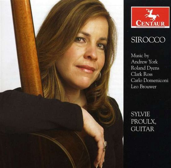 Cover for Sirocco / York,andrew / Ross,clark / Proulx · 20th Century Music for Guitar (CD) (2011)