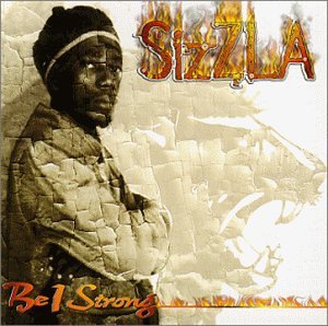 Cover for Sizzla · Be I Strong (CD) (1999)
