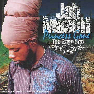 Cover for Jah Mason · Princess Gone: the Saga Bed (CD) [Bonus Tracks edition] (2006)