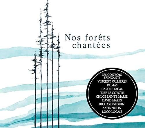 Cover for Artistes Varies / Various Artists · Nos Forets Chantees (CD) (2017)