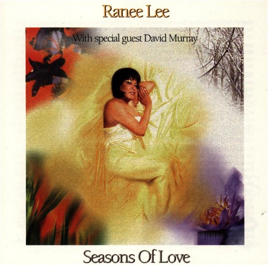 Ranee Lee · Seasons of Love (CD) (1997)