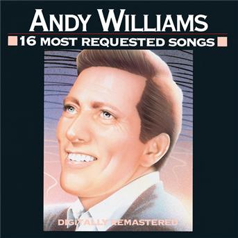 Cover for Andy Williams · 16 Most Requested Songs (CD)