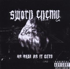 Cover for Sworn Enemy · As Real As It Gets (CD) (2018)