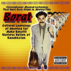 Borat / O.s.t. - Borat / O.s.t. - Musiikki - Atlantic - 0075679457325 - tiistai 31. lokakuuta 2006