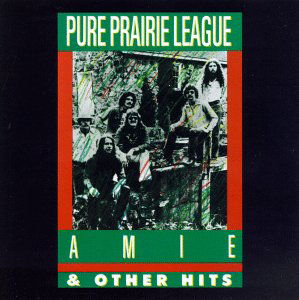 Cover for Pure Prairie League · Amie and Other Hits (CD) (1992)