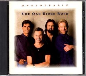 Cover for The Oak Ridge Boys · Unstoppable (CD)