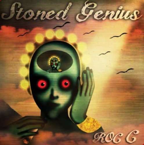 Cover for Roc C · Stoned Genius (CD) (2011)