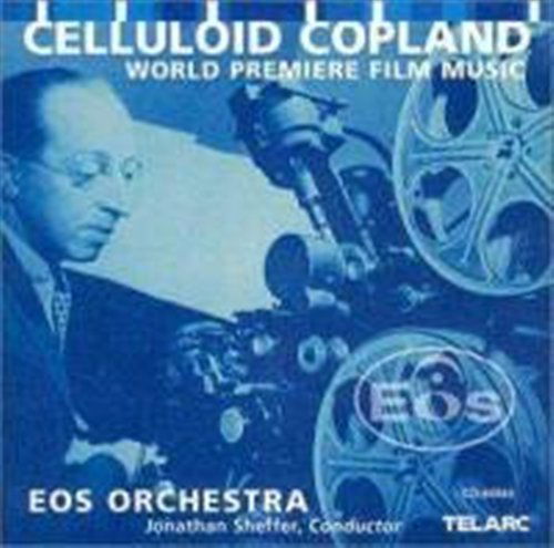 Celluloid Copland - Eos Orchestra - Musik - Telarc - 0089408058325 - 19 februari 2001