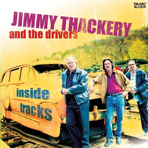Inside Tracks - Thackery Jimmy - Musiikki - Telarc - 0089408368325 - tiistai 14. lokakuuta 2008