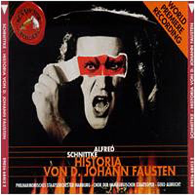 Historia Von D. Johann Fausten - Schnittke / Albrecht - Music - SONY CLASSICAL - 0090266841325 - May 19, 2011