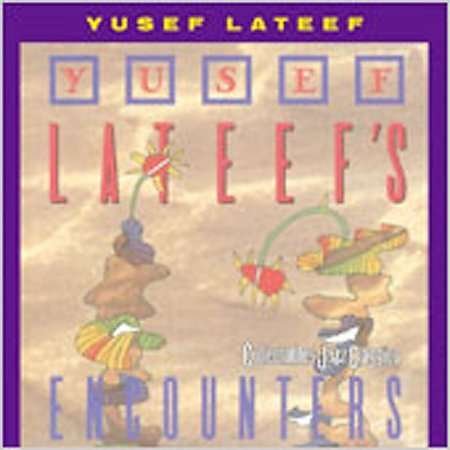 Cover for Yusef Lateef · Encounters (CD) (2001)