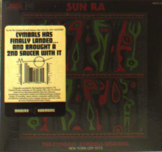 Cover for Sun Ra · The Cymbals / Symbols Sessions: New York City 1973 (CD) [Reissue edition] (2018)