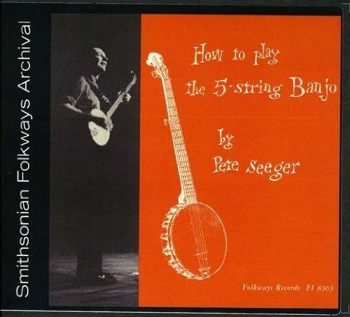 Cover for Pete Seeger · How to Play a 5-string Banjo (Instruction) (CD) (2012)